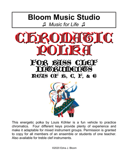 Chromatic Polka by Louis Kohler for Bass Clef Instruments (arr. Edna J. Bloom)