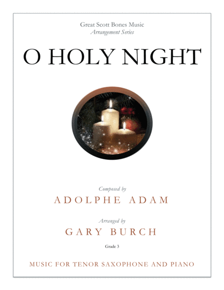 O Holy Night (arr. Gary Burch)