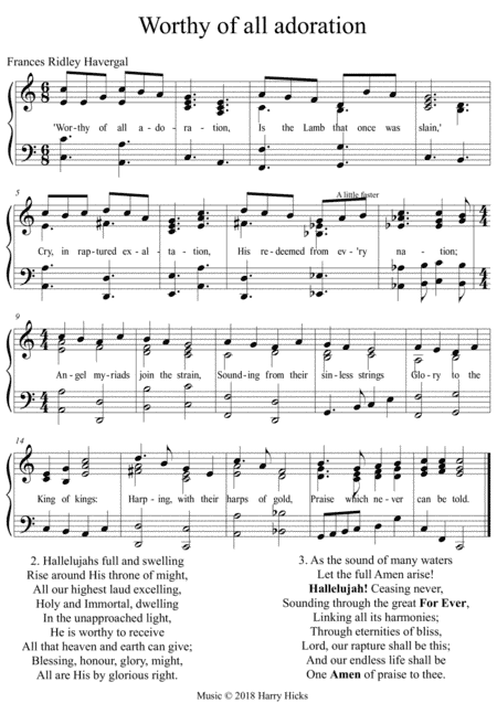 Worthy of all adoration. A new tune to a wonderful Frances Ridley Havergal hymn.
