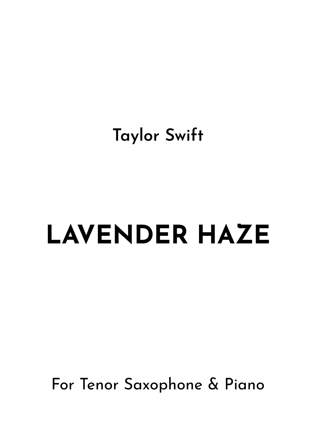 Lavender Haze (arr. Jireh J.)
