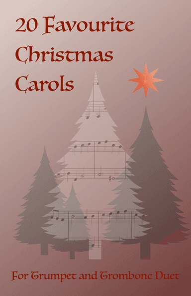 20 Favourite Christmas Carols for Trumpet and Trombone Duet (arr. David McKeown)