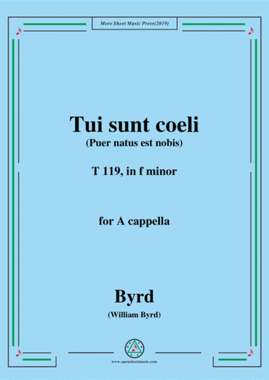 Byrd-Tui sunt coeli,T 119,in f minor,for A cappella (arr. MSM)