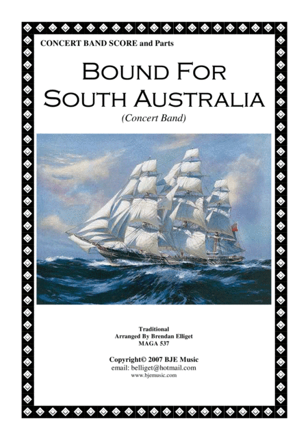 Bound For South Australia Concert Band Score and Parts PDF (arr. Brendan Elliget MAGA 537)