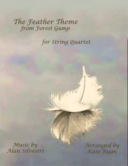 Forrest Gump - Main Title (Feather Theme)  from the Paramount Motion Picture FORREST GUMP (arr. Kate Ryan)