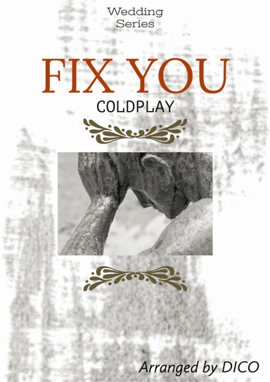 Fix You (arr. Dico)