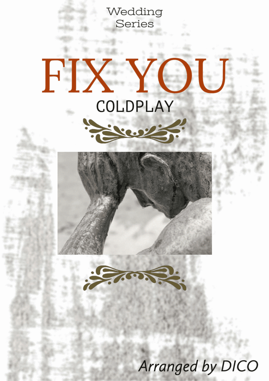Fix You (arr. Dico)