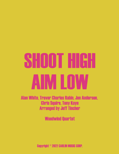 Shoot High Aim Low (arr. Jeff Tincher)