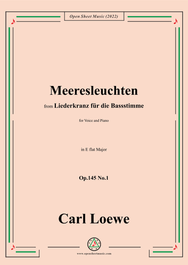 Loewe-Meeresleuchten,in E flat Major,Op.145 No.1 (arr. OSM Press)
