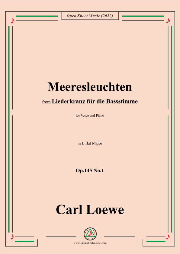 Loewe-Meeresleuchten,in E flat Major,Op.145 No.1 (arr. OSM Press)