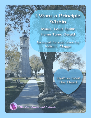 I Want a Principle Within for Solo Piano (arr. Judith L. Maggs)