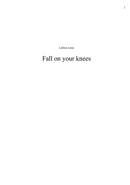 Fall on Your Knees