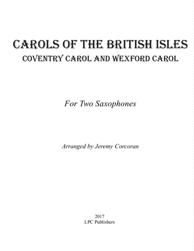 Carols of the British Isles For Two Saxophones (arr. Jeremy Corcoran)