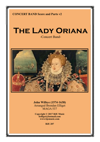The Lady Oriana - Concert Band (arr. Brendan James Elliget)