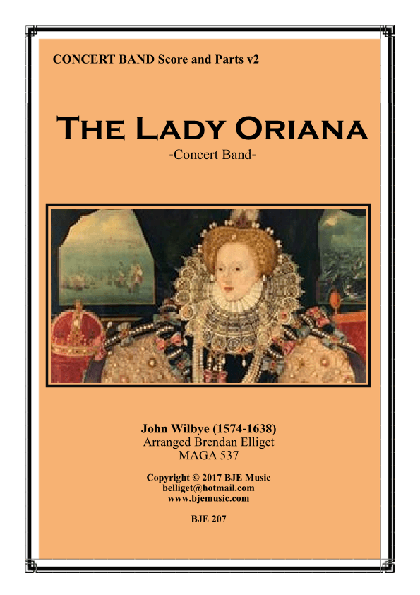 The Lady Oriana - Concert Band (arr. Brendan James Elliget)