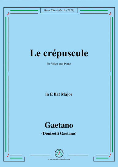 Donizetti-Le crepuscule,in E flat Major,for Voice and Piano (arr. MSM)