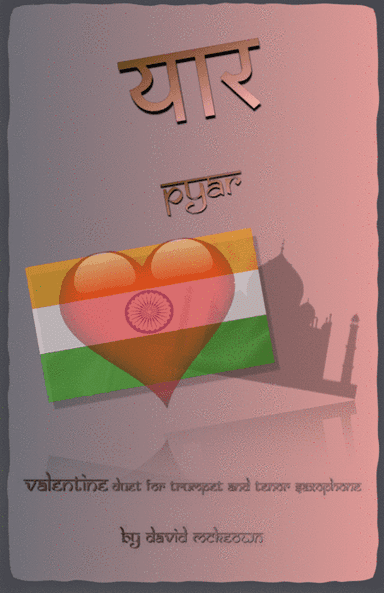 प्यार (Pyar, Hindi for Love), Trumpet and Tenor Saxophone Duet