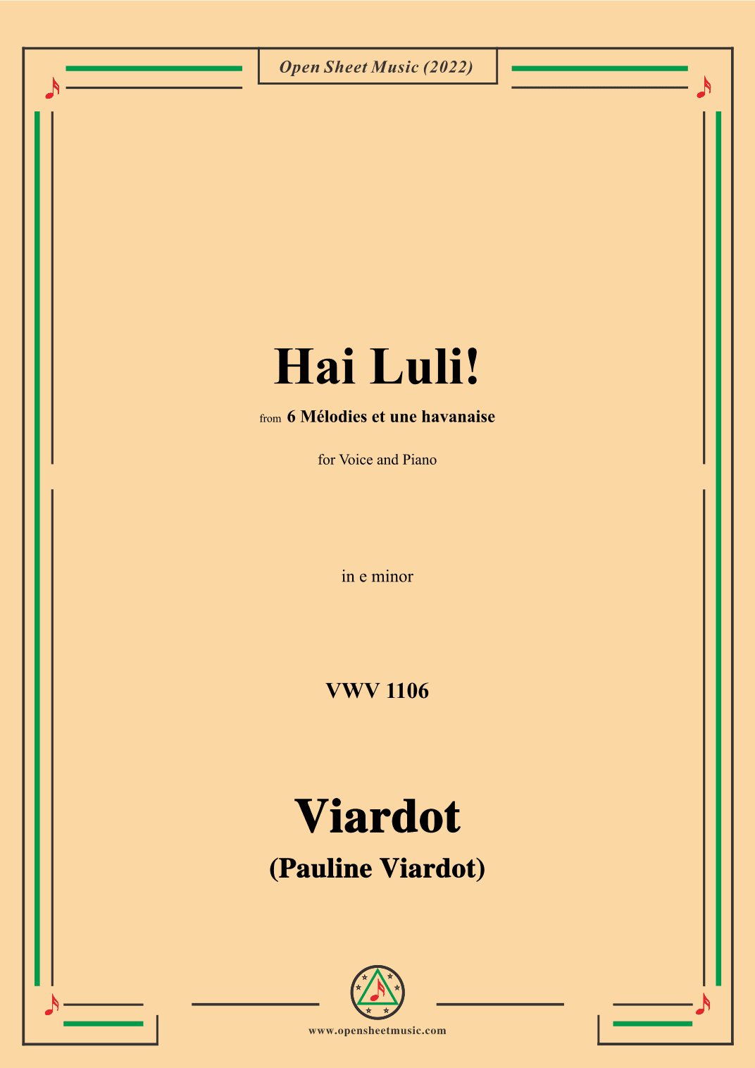 Pauline Viardot-Hai Luli!,VWV 1106,in e minor,from '6 Mélodies et une havanaise' (arr. OSM Press)