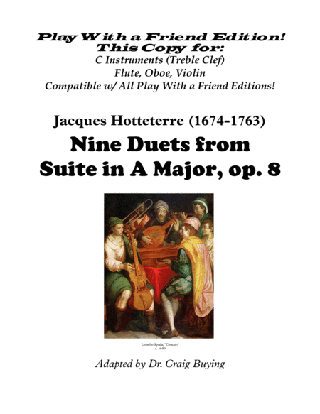 Nine Duets from Hotteterre op. 8  (Instruments in C (Flute, Oboe, Violin) Version - Editions for All (arr. Craig Buying)