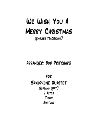 We Wish You A Merry Christmas (arr. Bob Pritchard)