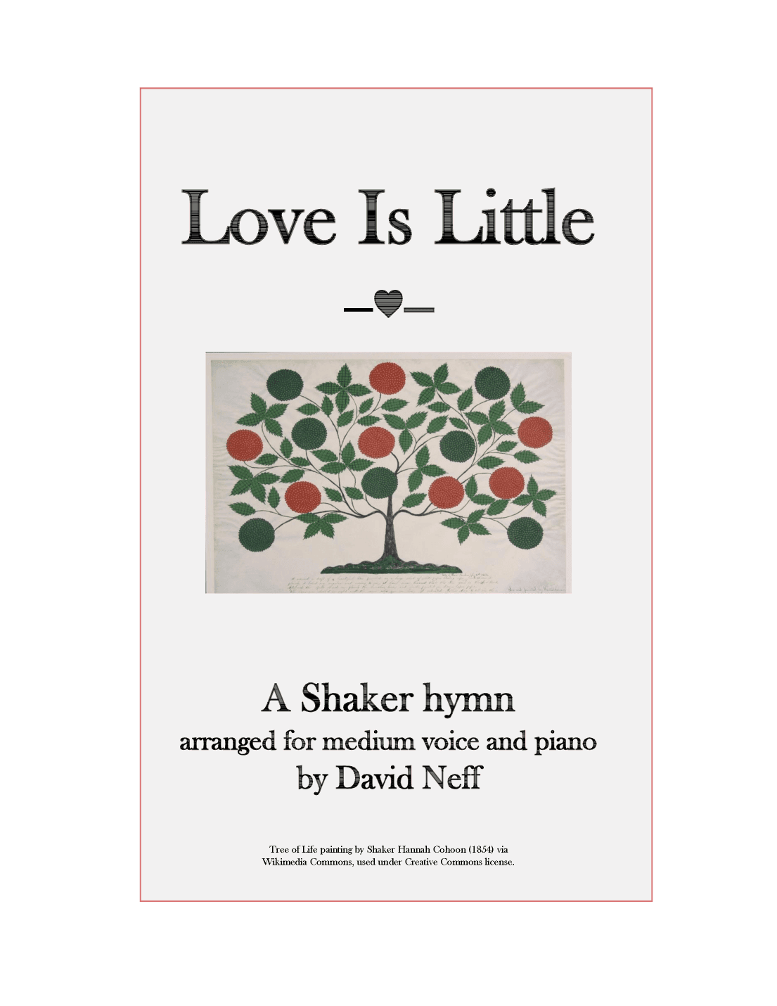 Love Is Little (medium voice) (arr. David Neff)