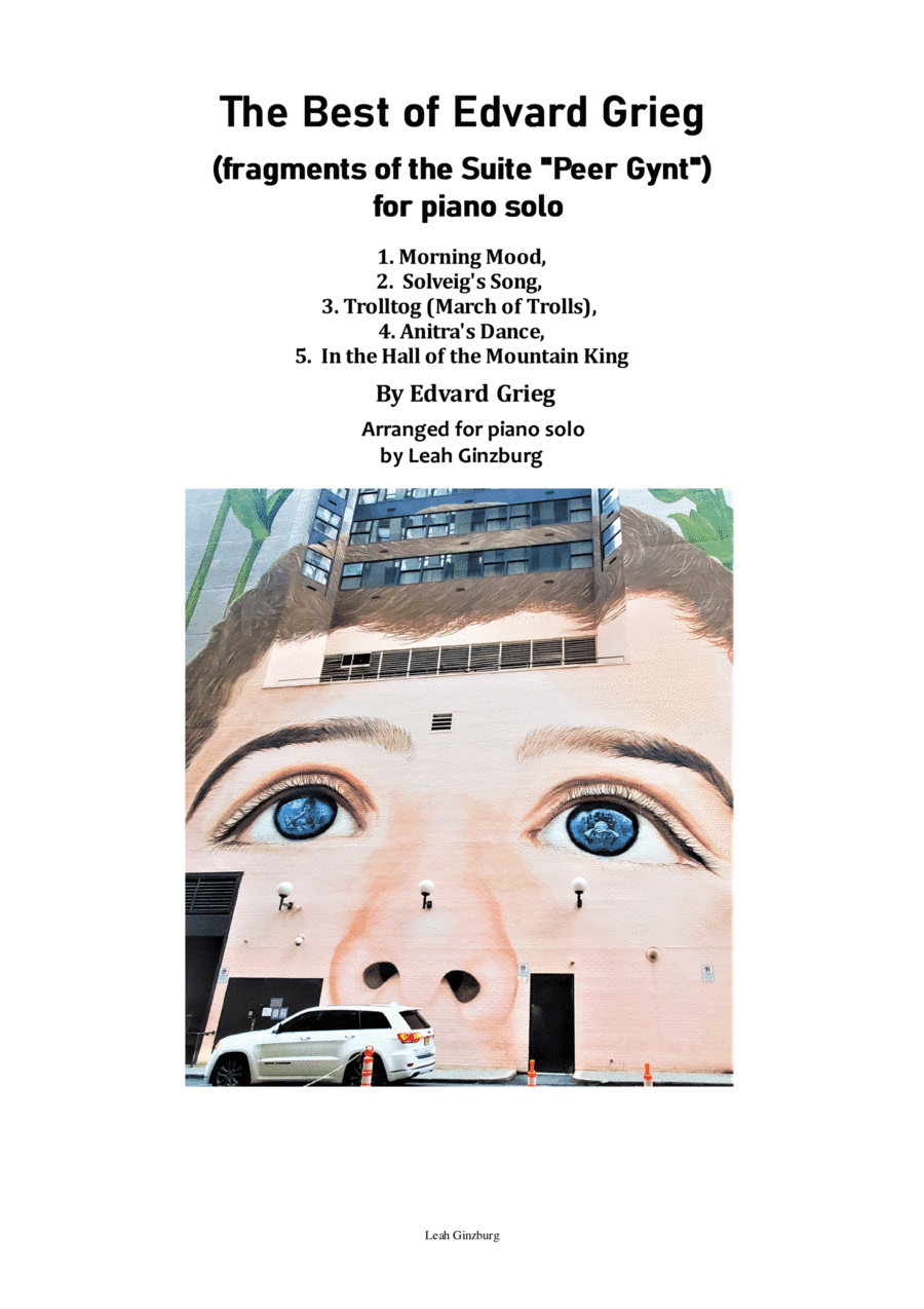 The Best of Edvard Grieg (fragments of the Suite Peer Gynt for piano solo) (arr. Leah Ginzburg)