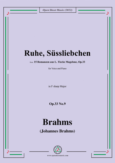 Brahms-Ruhe,Sussliebchen,Op.33 No.9 in F sharp Major (arr. Open Cloud)