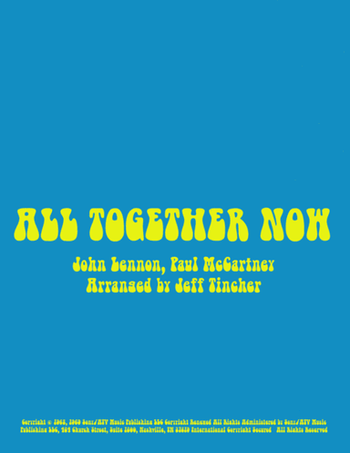All Together Now (arr. Jeff Tincher)