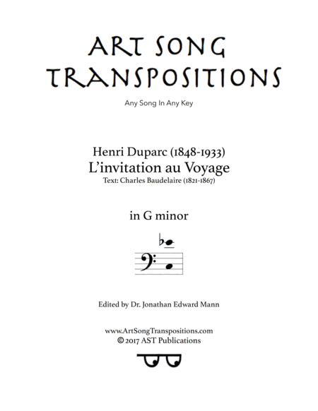 DUPARC: L'invitation au Voyage (transposed to G minor, bass clef) (arr. ArtSongTranspositions.com)