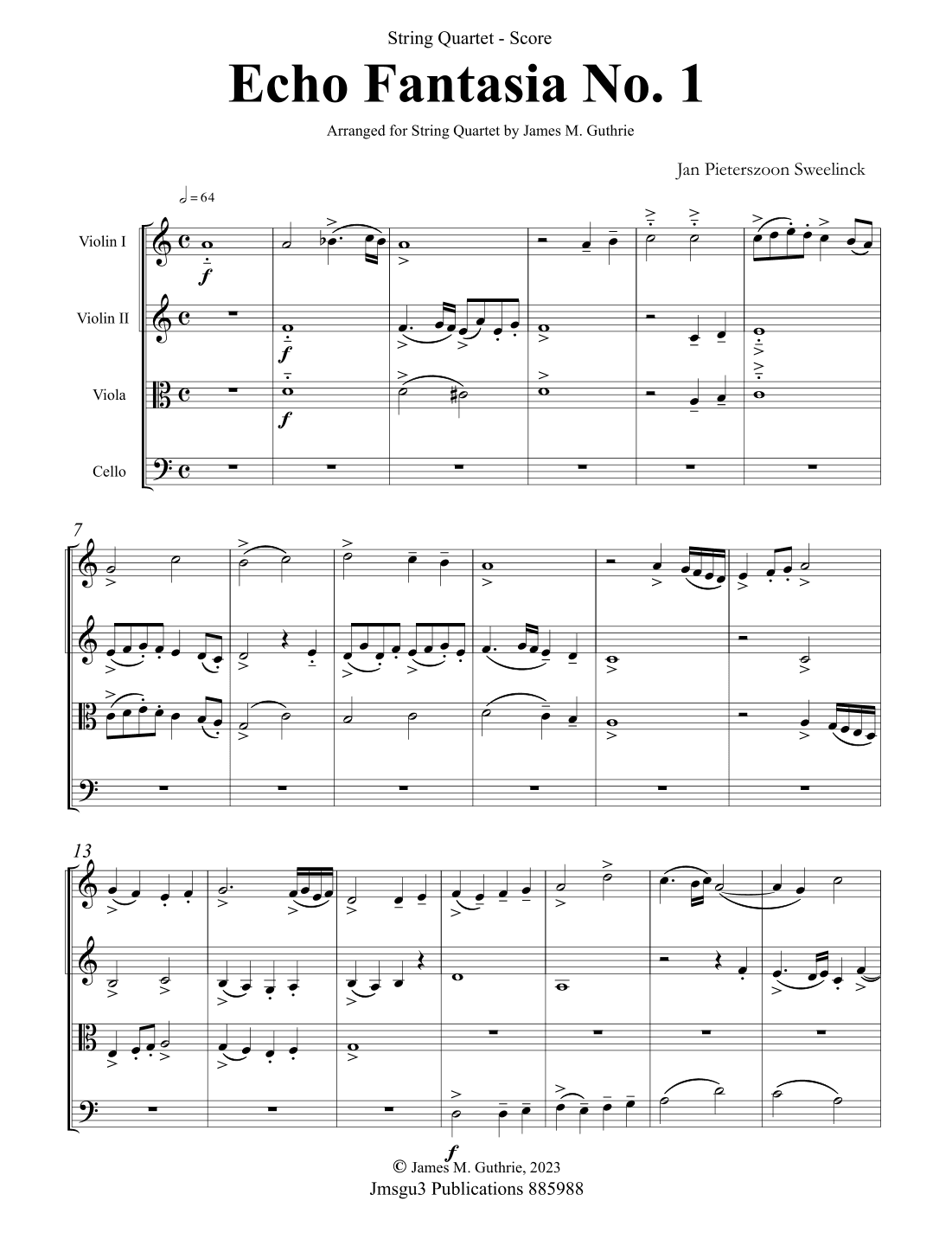 Sweelinck: Echo Fantasia No. 1 for String Quartet (arr. James M. Guthrie)