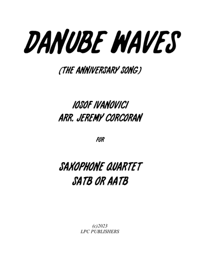 Danube Waves Waltz for Saxophone Quartet (arr. Jeremy Corcoran)