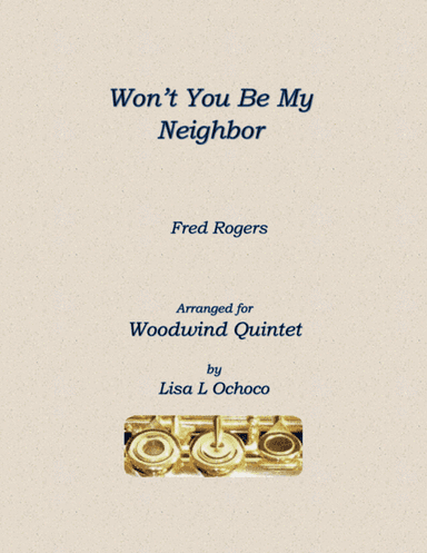 Won't You Be My Neighbor? (it's A Beautiful Day In The Neighborhood) (arr. Lisa L Ochoco)