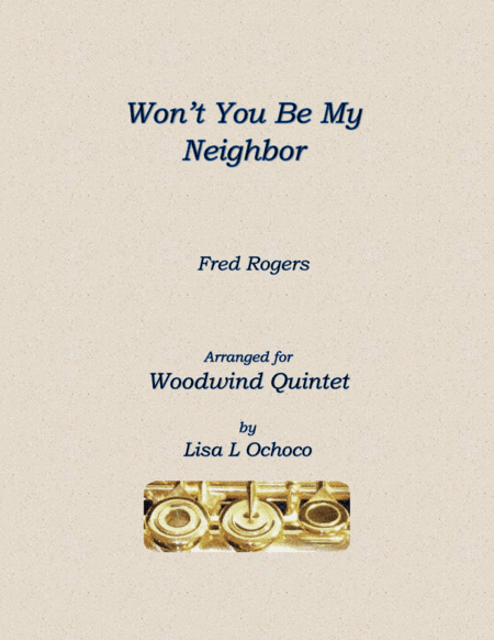 Won't You Be My Neighbor? (it's A Beautiful Day In The Neighborhood) (arr. Lisa L Ochoco)