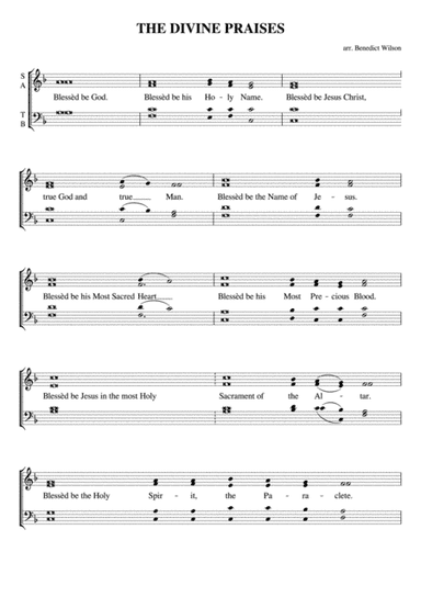 The Divine Praises (arr. Benedict Wilson)