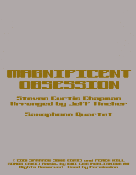 Magnificent Obsession (arr. Jeff Tincher)