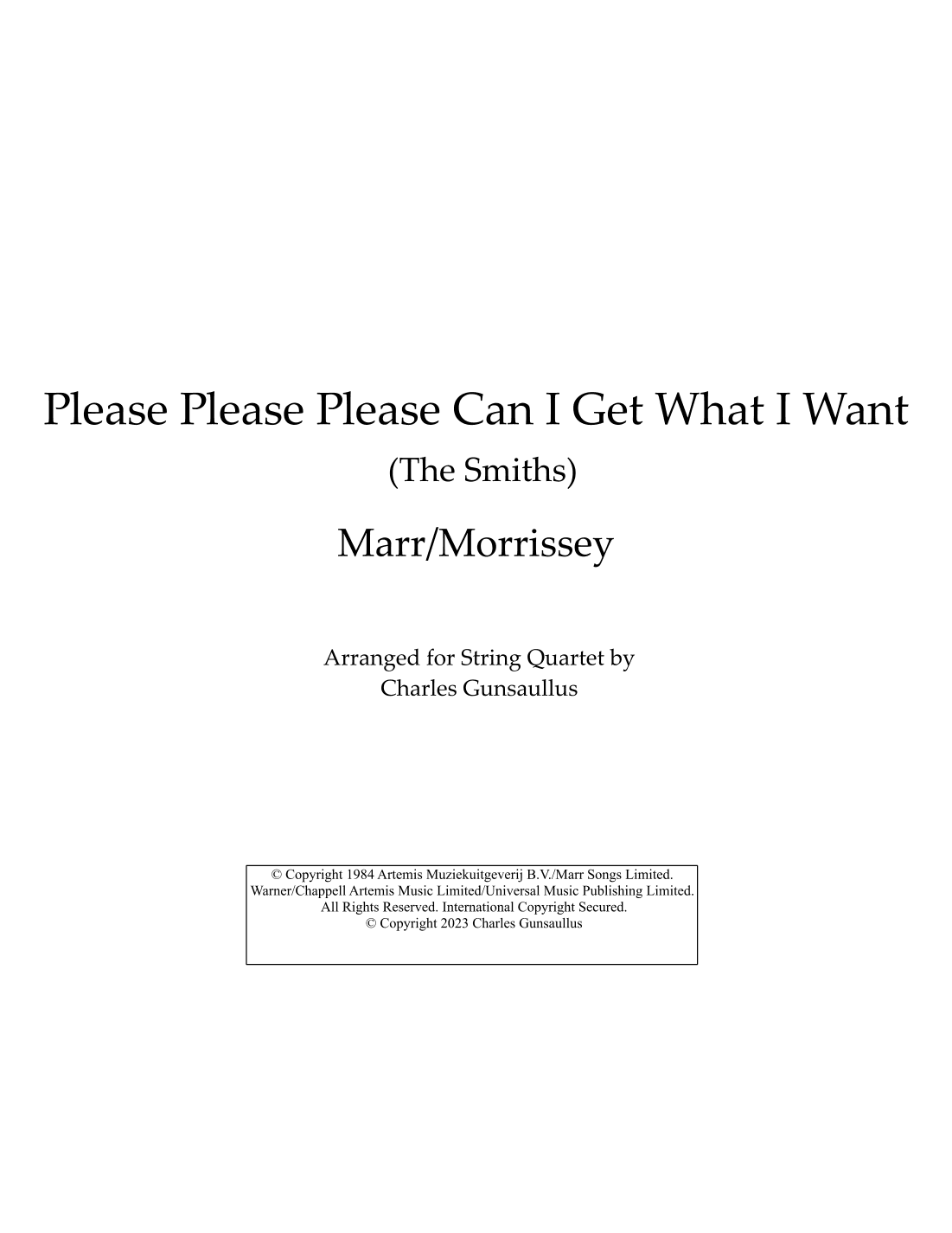 Please, Please, Please, Let Me Get What I Want (arr. Charles Gunsaullus)