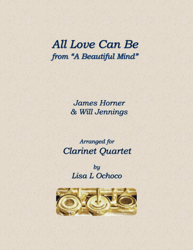 All Love Can Be (arr. Lisa L Ochoco)