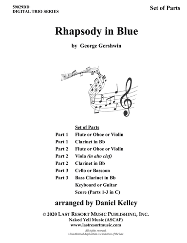 Rhapsody in Blue for String Trio (or Wind Trio or Mixed Trio) Music for Three (arr. Daniel Kelley)