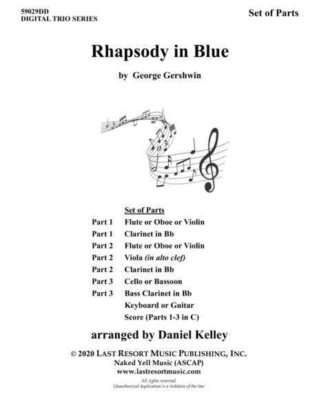 Rhapsody in Blue for String Trio (or Wind Trio or Mixed Trio) Music for Three (arr. Daniel Kelley)