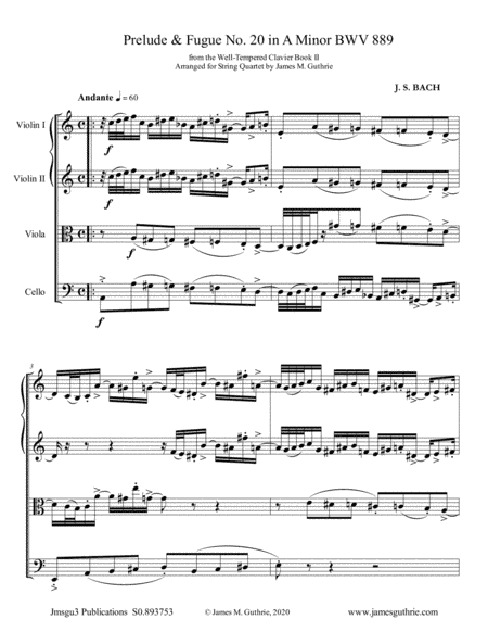 BACH: Prelude & Fugue No. 20 in A Minor, BWV 889 for String Quartet (arr. James M. Guthrie)