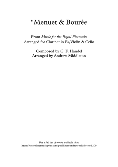 Menuet & Bourre arranged for Clarinet, Violin and Cello Trio (arr. Andrew Middleton)