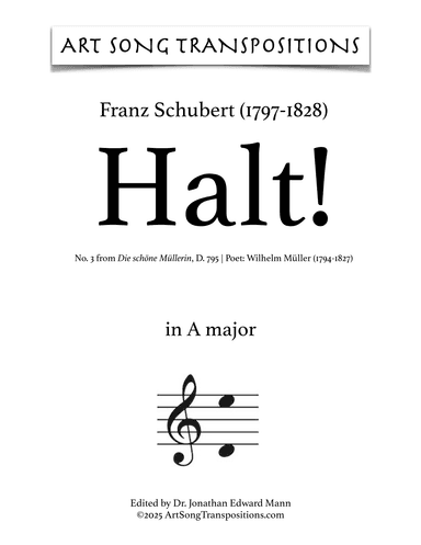 SCHUBERT: Halt! D. 795 no. 3 (transposed to A major) (arr. ArtSongTranspositions.com)