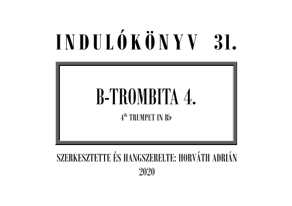 Indulókönyv 2020 - 31 B-trombita 4