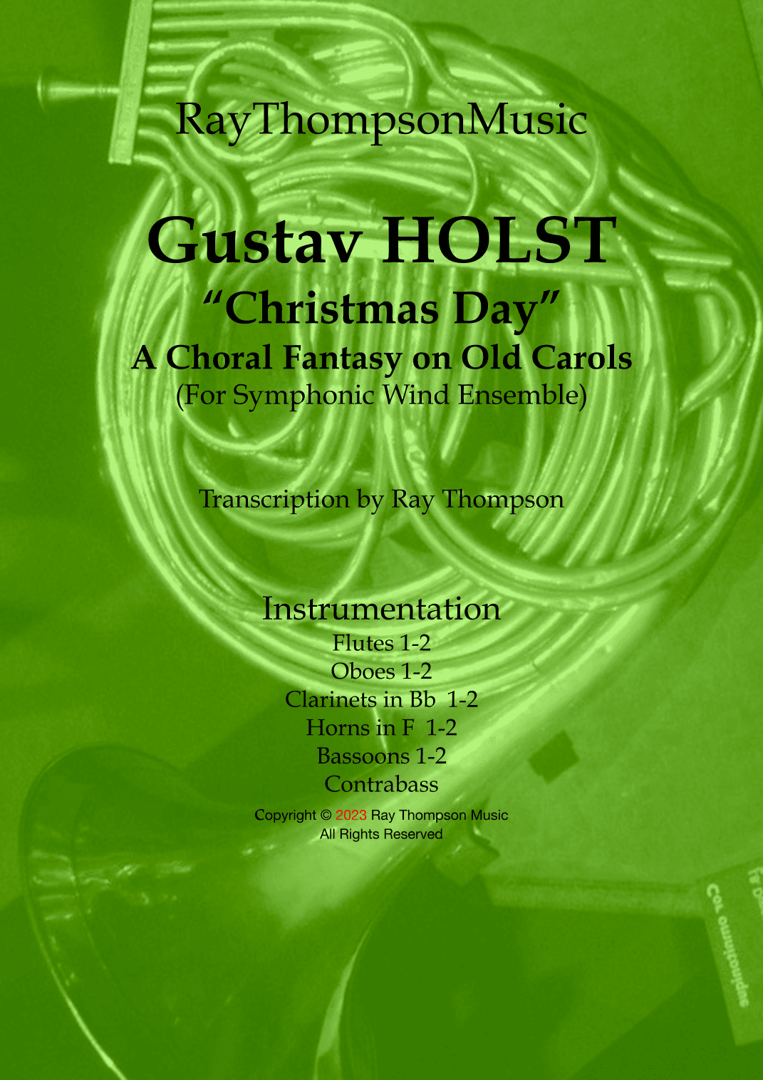 Holst: "Christmas Day" (A Choral Fantasy on Old Carols) - Symphonic wind (arr. Ray Thompson)