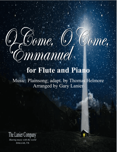 O COME, O COME, EMMANUEL, Flute and Piano (Score & Parts included) (arr. Gary Lanier)