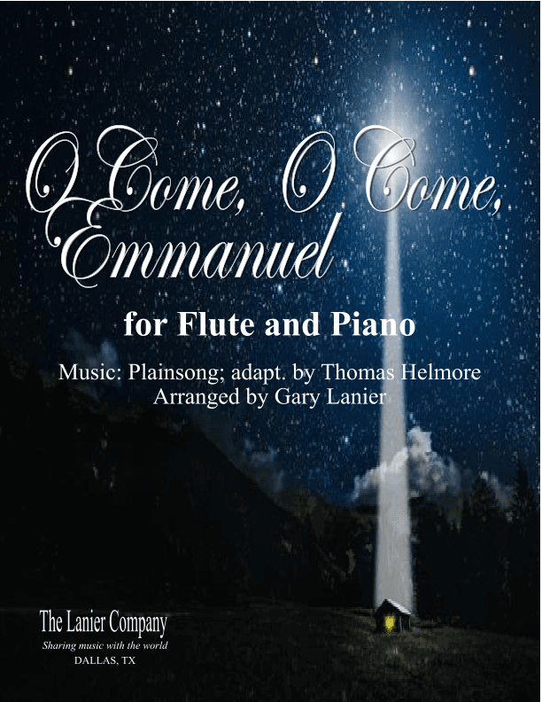 O COME, O COME, EMMANUEL, Flute and Piano (Score & Parts included) (arr. Gary Lanier)