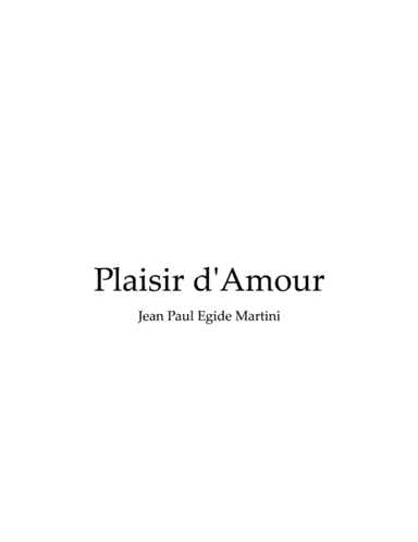Plaisir d'Amour ( Martini ) ( violin and cello ) (arr. mcbleke)