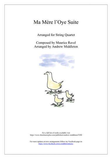 Ma Mère l’Oye Suite arranged for String Quartet (arr. Andrew Middleton)