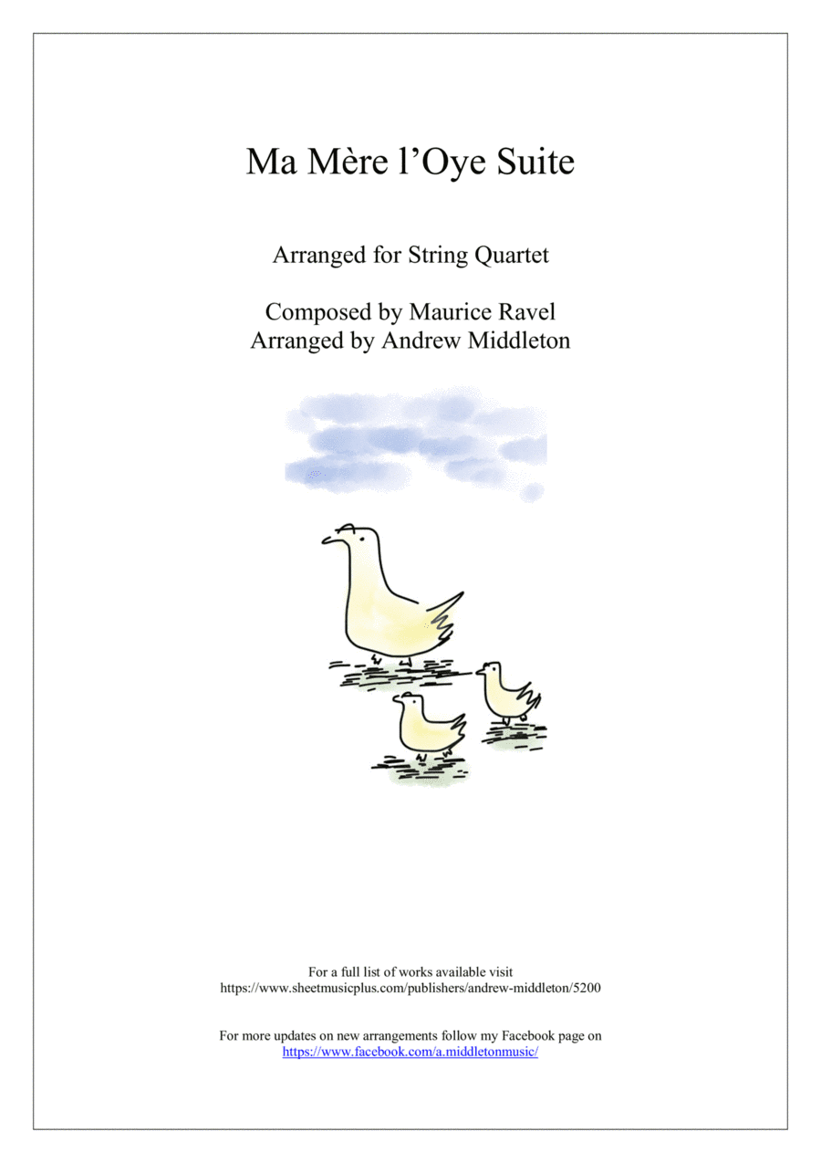 Ma Mère l’Oye Suite arranged for String Quartet (arr. Andrew Middleton)