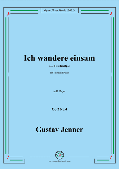 Jenner-Ich wandere einsam,in B Major,Op.2 No.4 (arr. OSM Press)