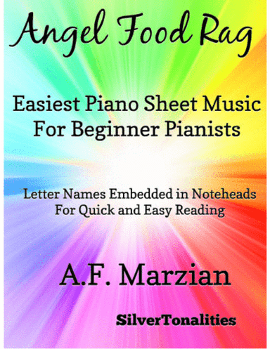 Angel Food Rag Easiest Piano Sheet Music for Beginner Pianists (arr. SilverTonalities)